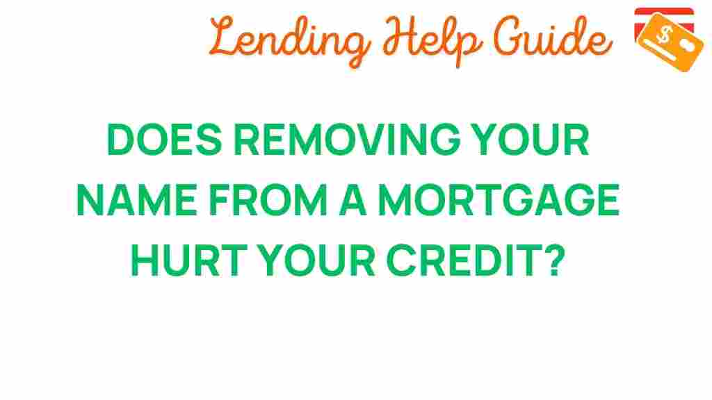 removing-name-mortgage-credit