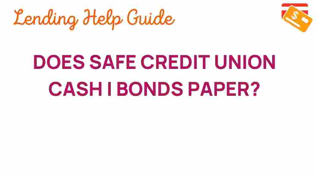 safe-credit-union-cash-i-bonds