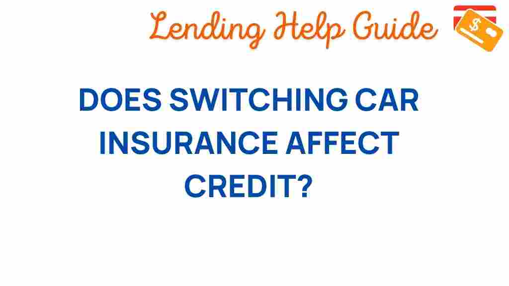 switching-car-insurance-impact-credit