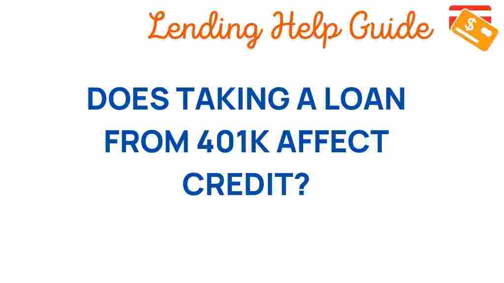 401k-loan-credit-impact