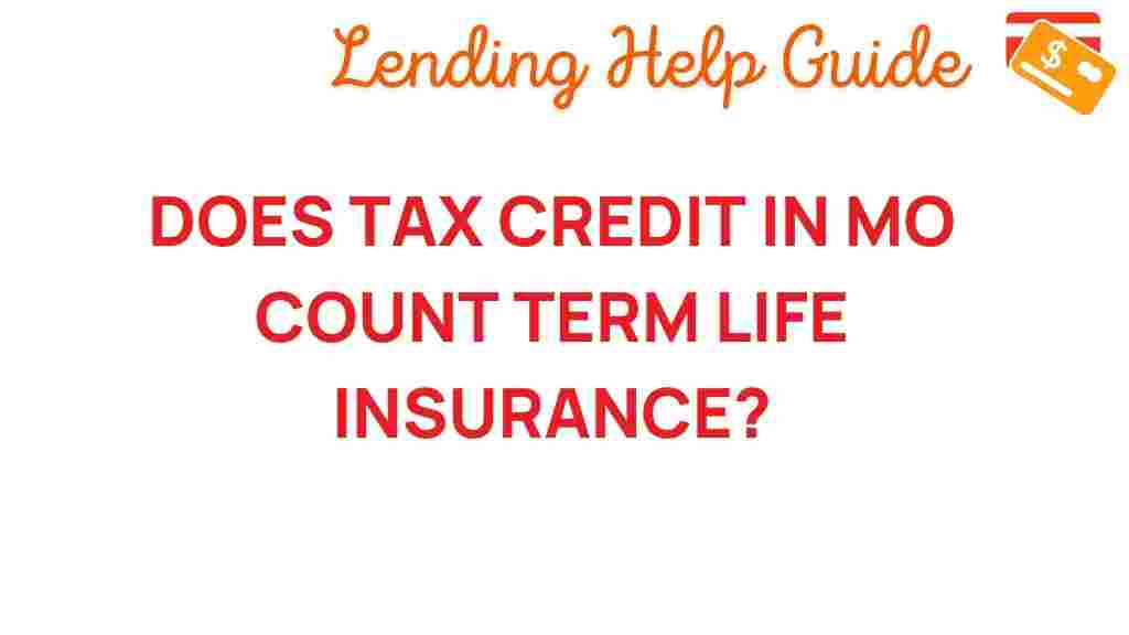 tax-credit-missouri-term-life-insurance