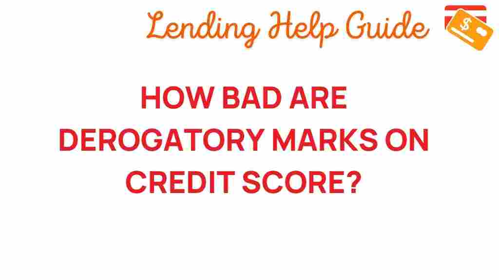 derogatory-marks-credit-score