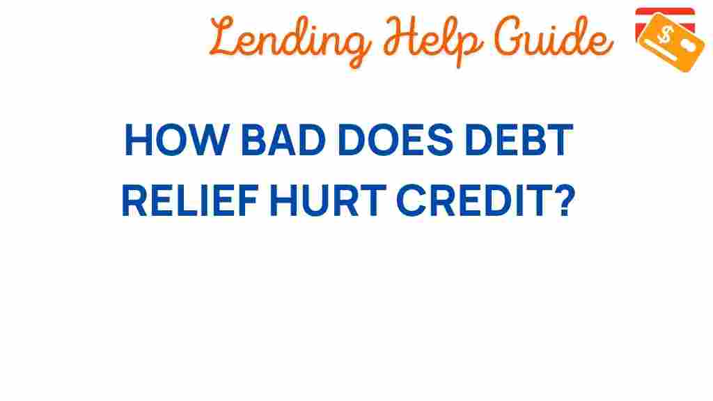 debt-relief-impact-credit-score