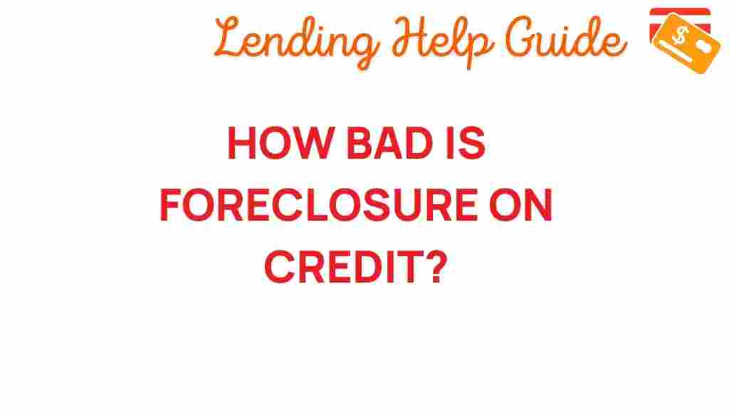 foreclosure-impact-on-credit