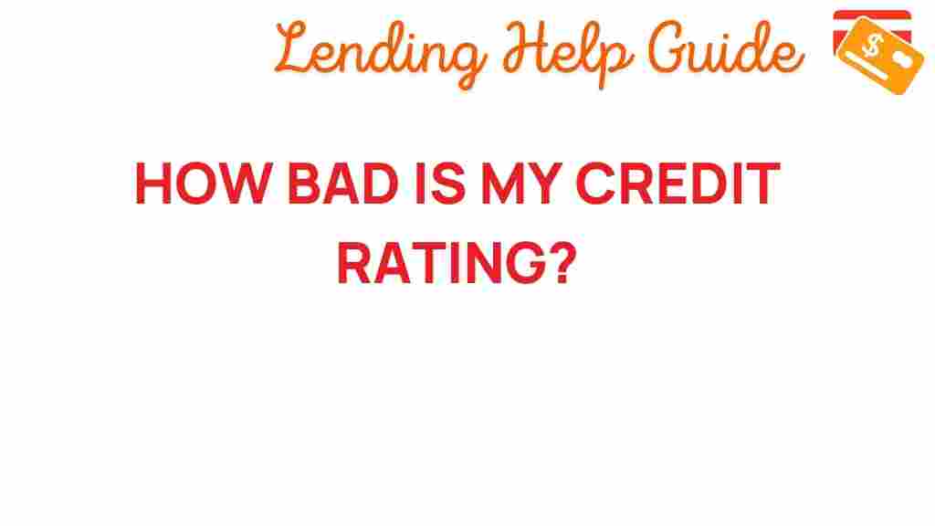 how-bad-is-my-credit-rating