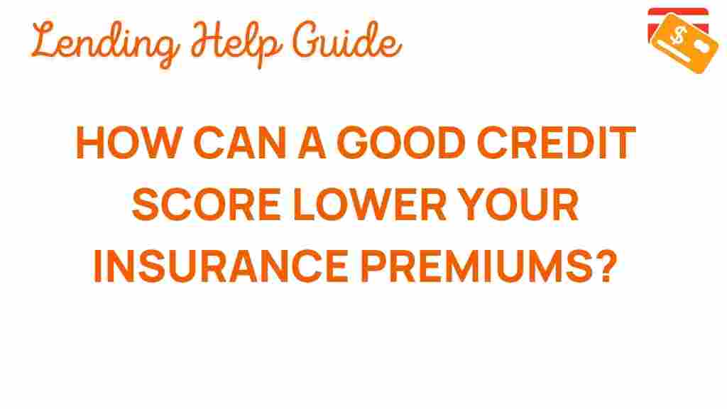 credit-score-lower-insurance-premiums