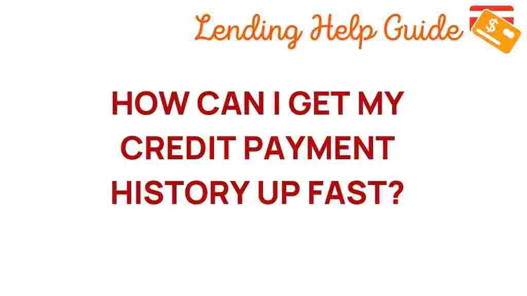 unlock-credit-payment-history-fast