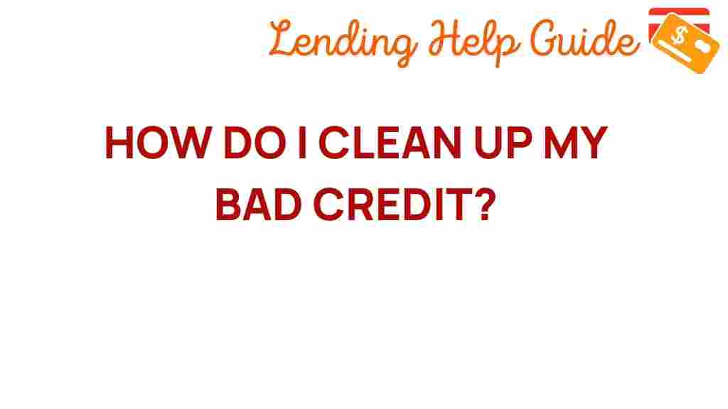 credit-repair-clean-up-bad-credit