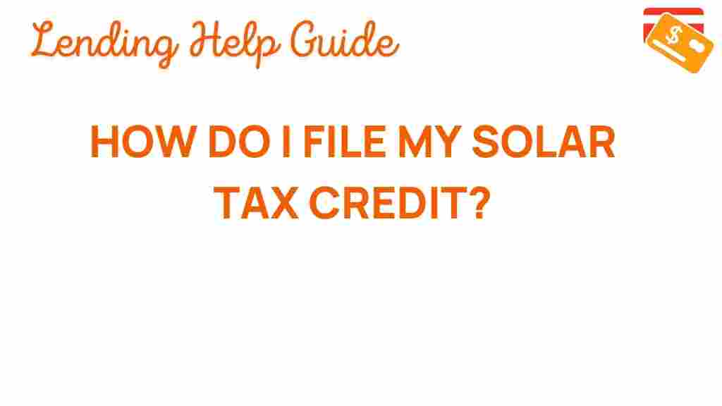 solar-tax-credit-filing