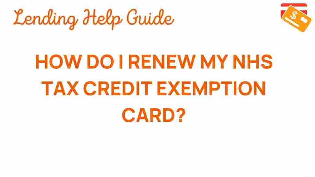 nhs-tax-credit-exemption-renewal