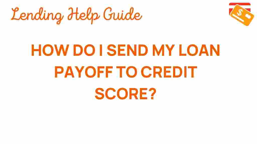 loan-payoff-credit-score