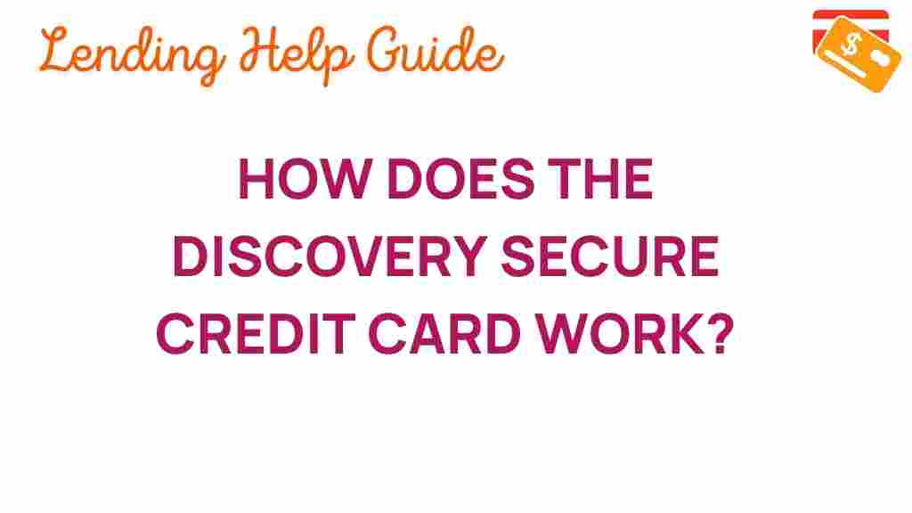 discover-secured-credit-card-work