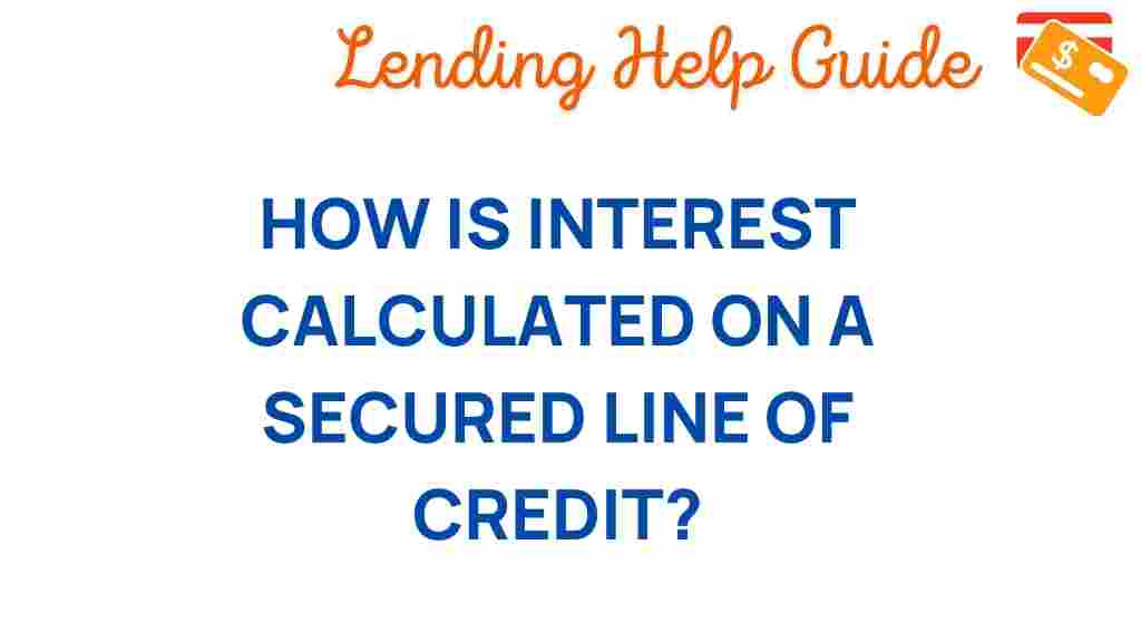 interest-calculation-secured-line-credit