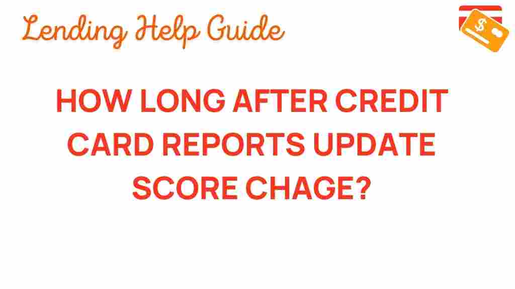 how-soon-credit-score-change