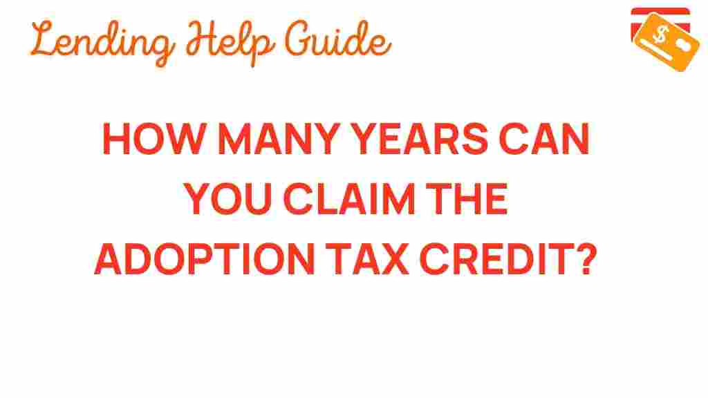 adoption-tax-credit-claim-years