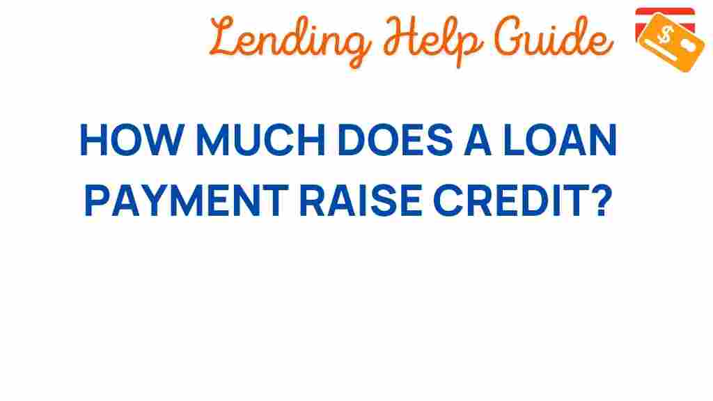 loan-payments-boost-credit