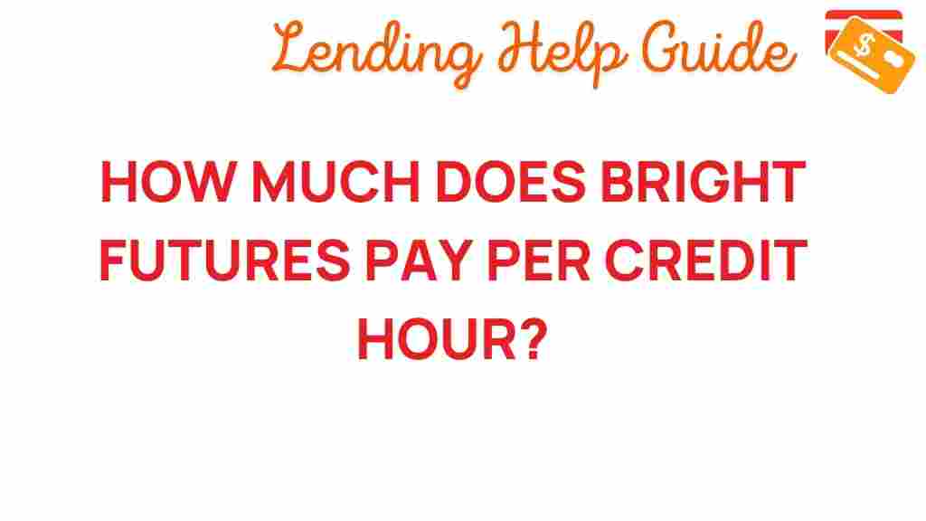 bright-futures-pay-per-credit-hour