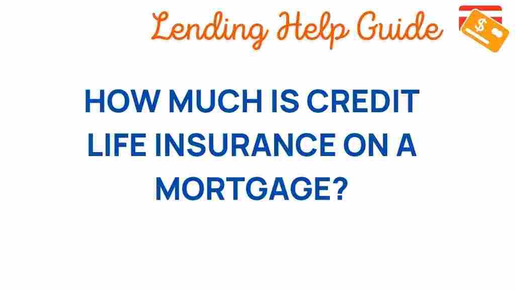 credit-life-insurance-mortgage-cost