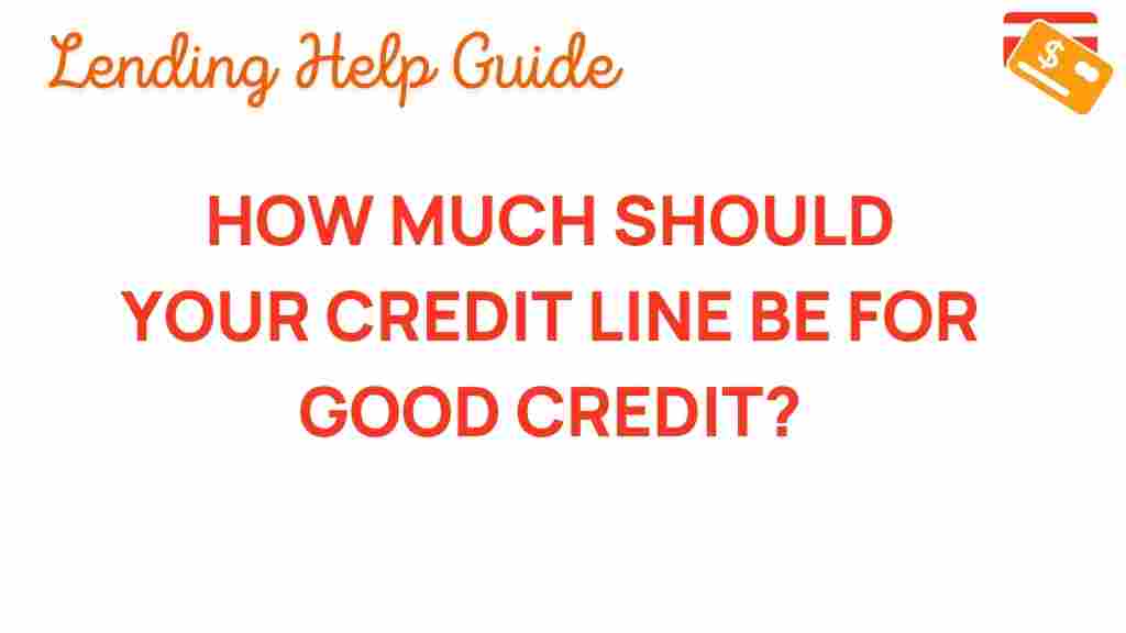 how-much-should-your-credit-line