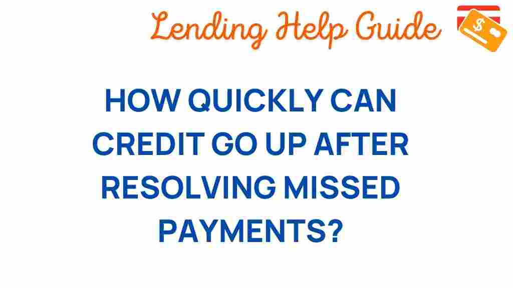 how-fast-credit-score-recover-missed-payments