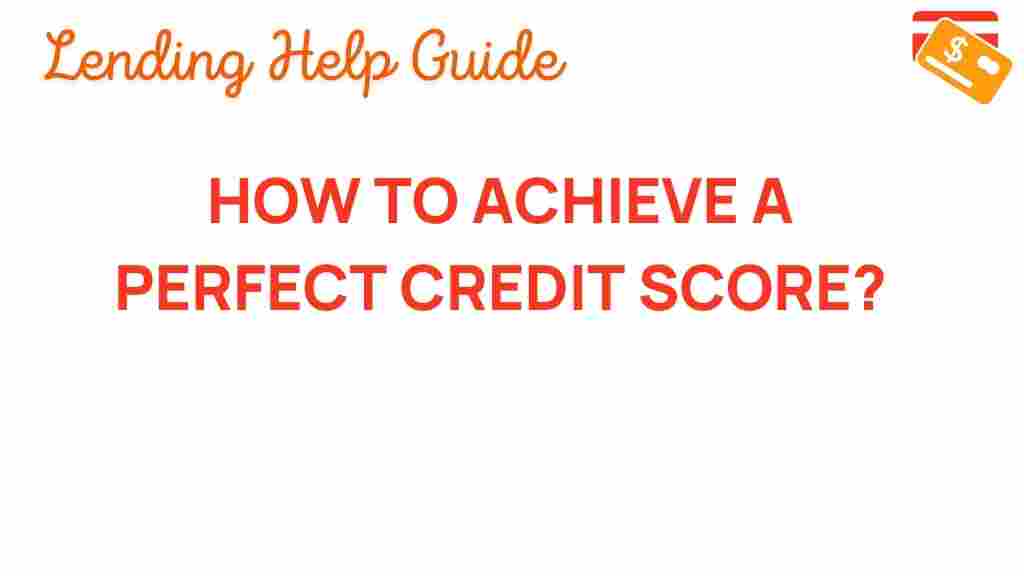unlocking-perfect-credit-score