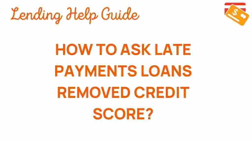 remove-late-payments-credit-score