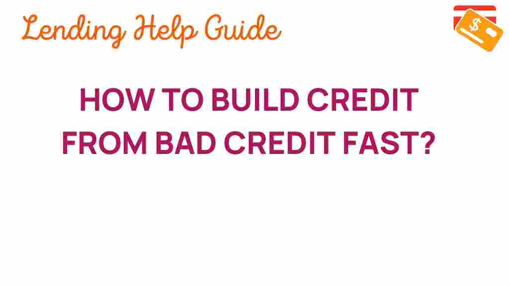 build-credit-from-bad-credit-fast