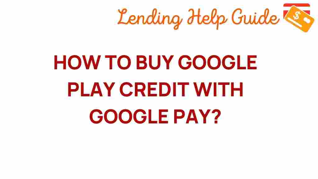 google-play-credit-google-pay