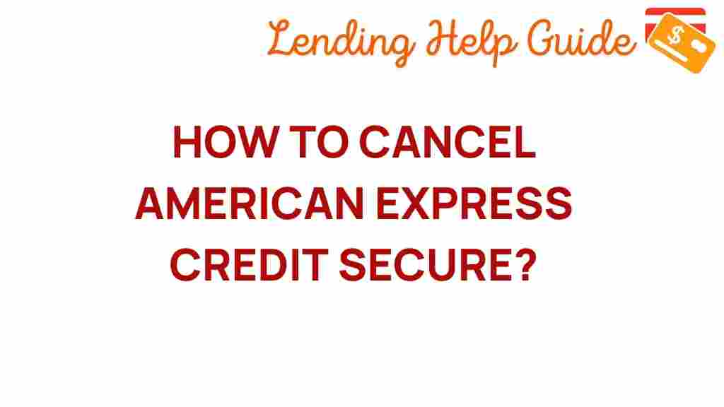 cancel-american-express-credit-secure