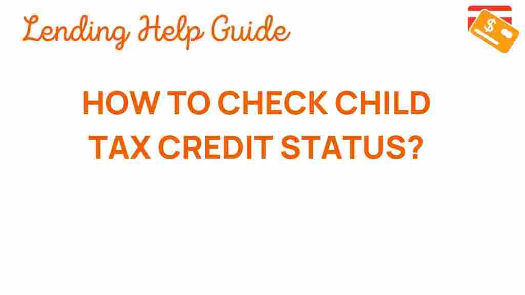 check-child-tax-credit-status