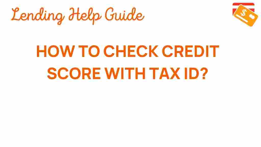 check-credit-score-tax-id