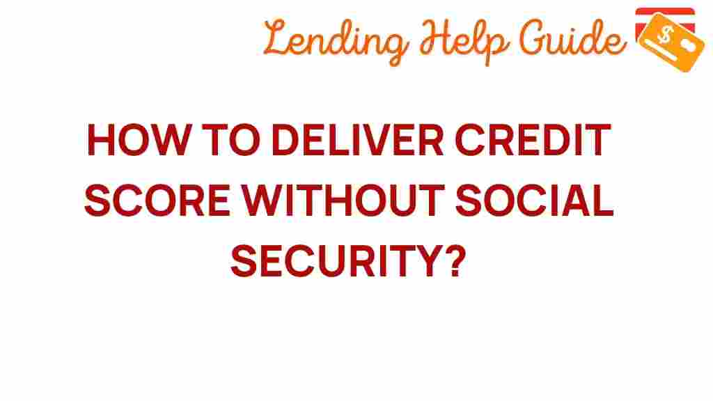 unlock-credit-score-without-ssn