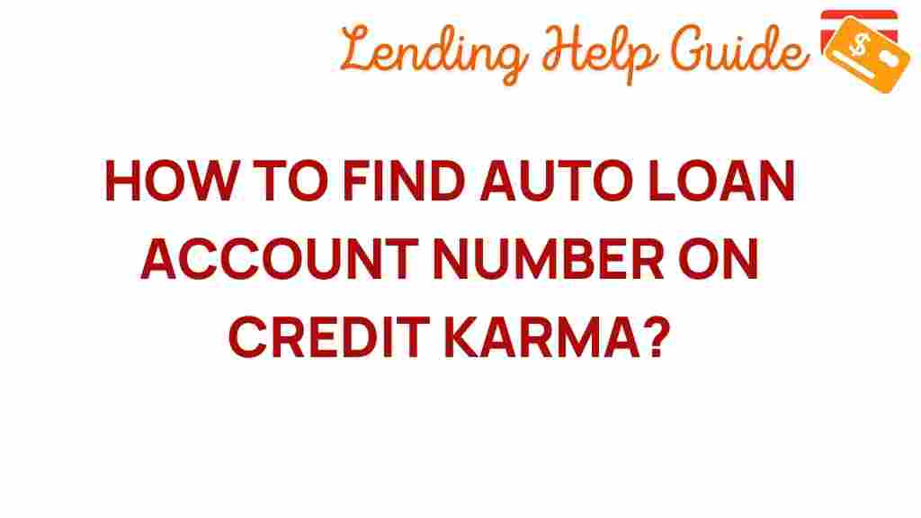 find-auto-loan-account-number-credit-karma