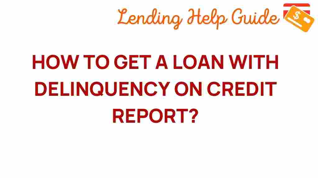 unlock-loan-opportunities-delinquency-credit