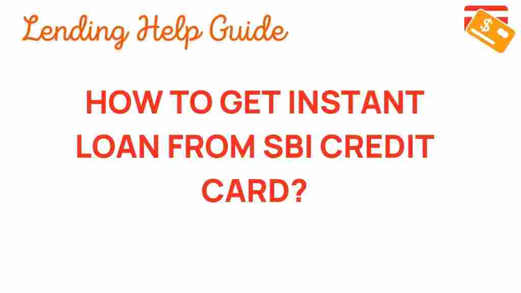 unlocking-instant-loan-sbi-credit-card
