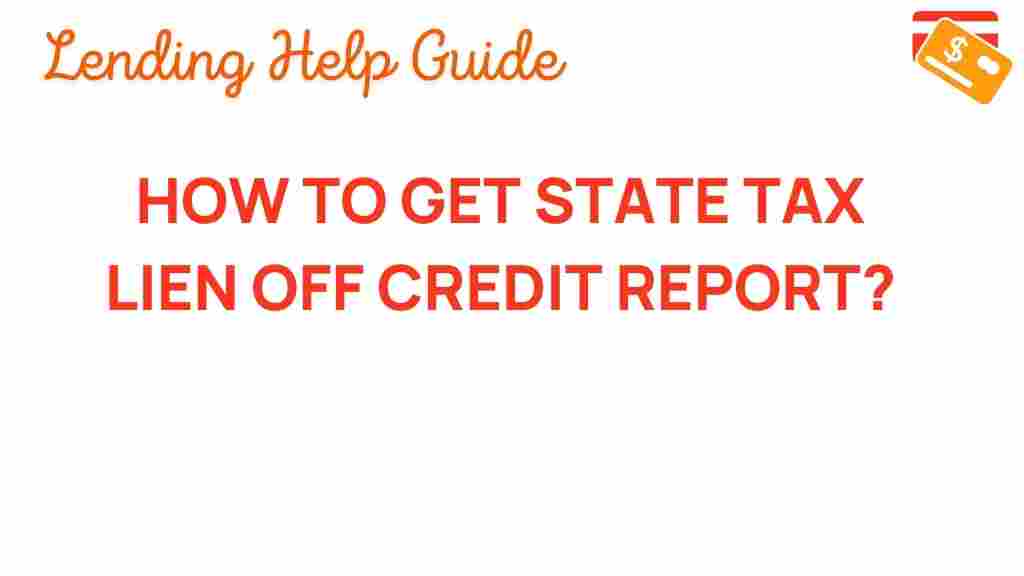 state-tax-lien-off-credit-report