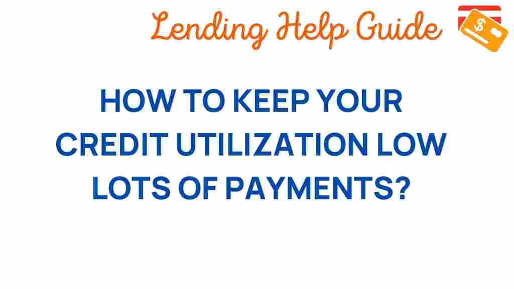 credit-utilization-managing-payments