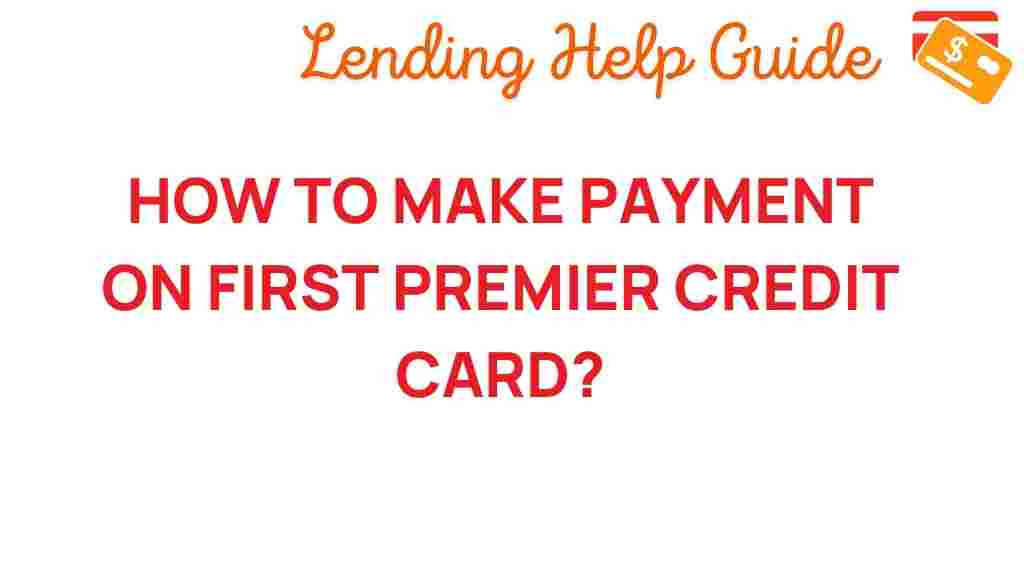 first-premier-credit-card-payment