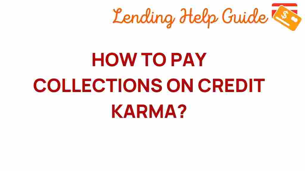 navigate-credit-karma-pay-collections