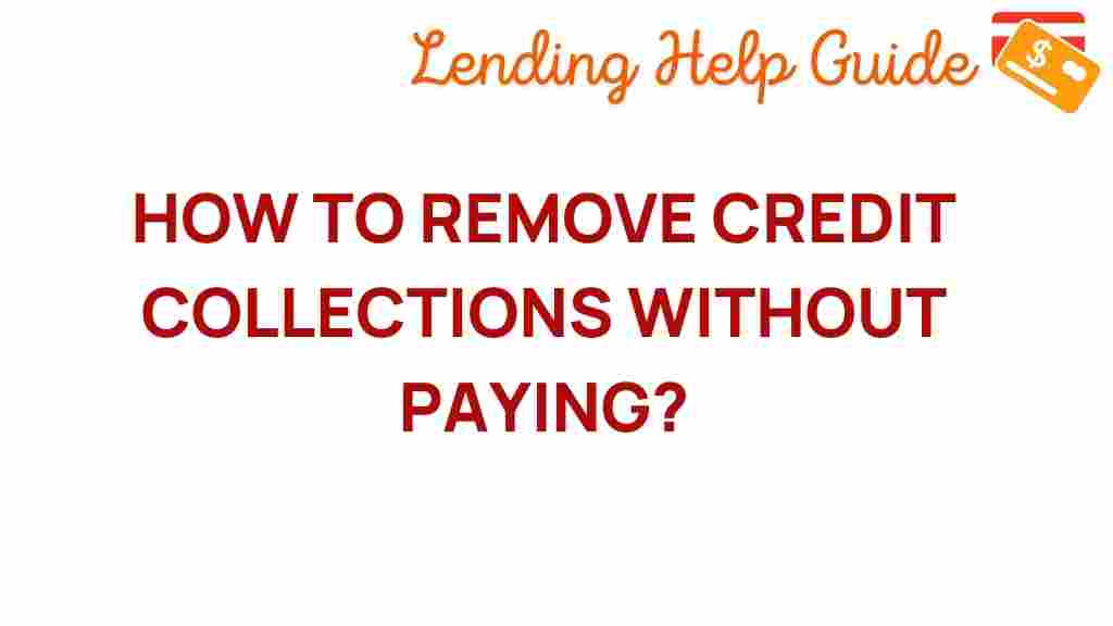 unlock-secrets-remove-credit-collections