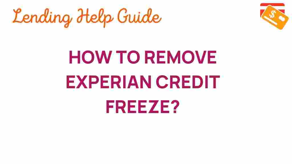 experian-credit-freeze-removal