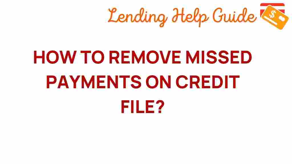 remove-missed-payments-credit-file