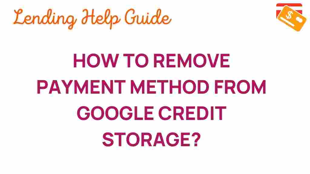 google-credit-remove-payment-method