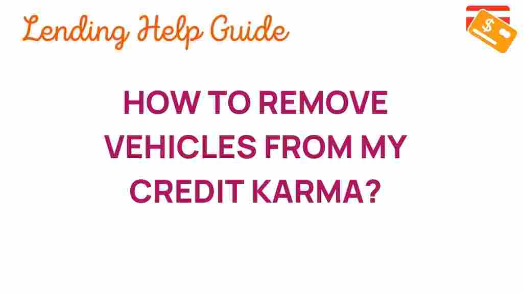 credit-karma-remove-vehicles
