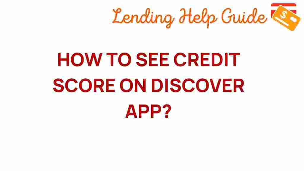 unlock-credit-score-discover-app
