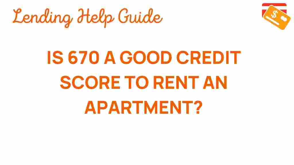 is-670-credit-score-rent-apartment