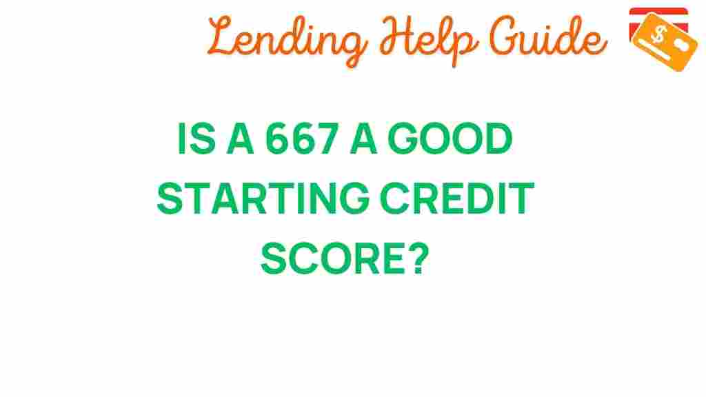is-a-667-credit-score