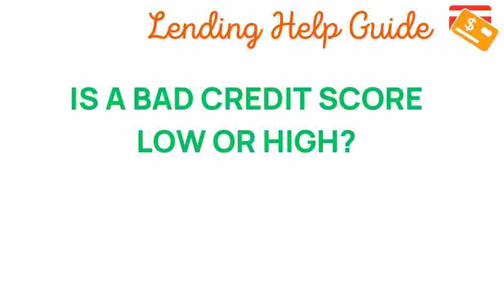 bad-credit-score-low-or-high