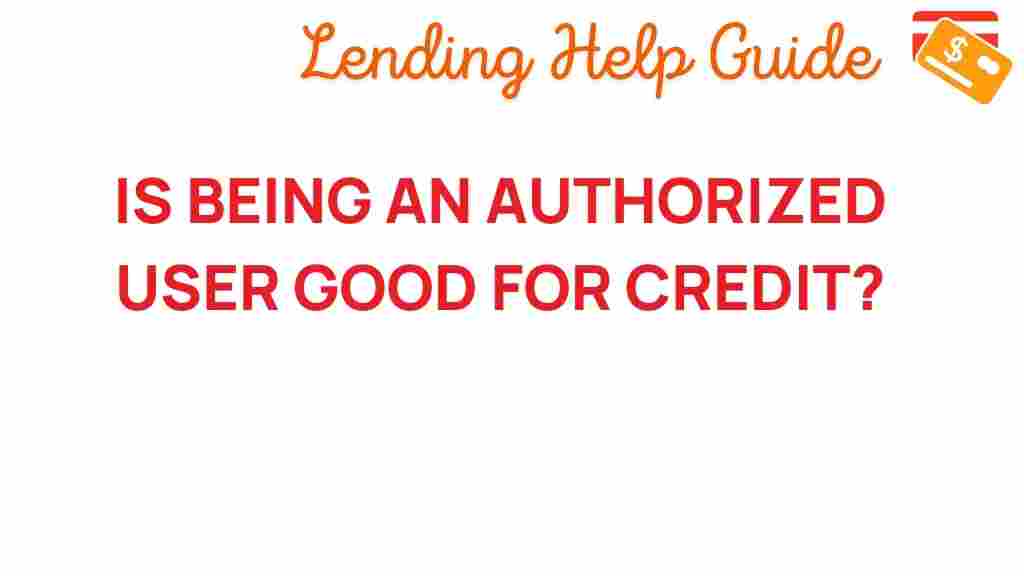 authorized-user-credit-benefits