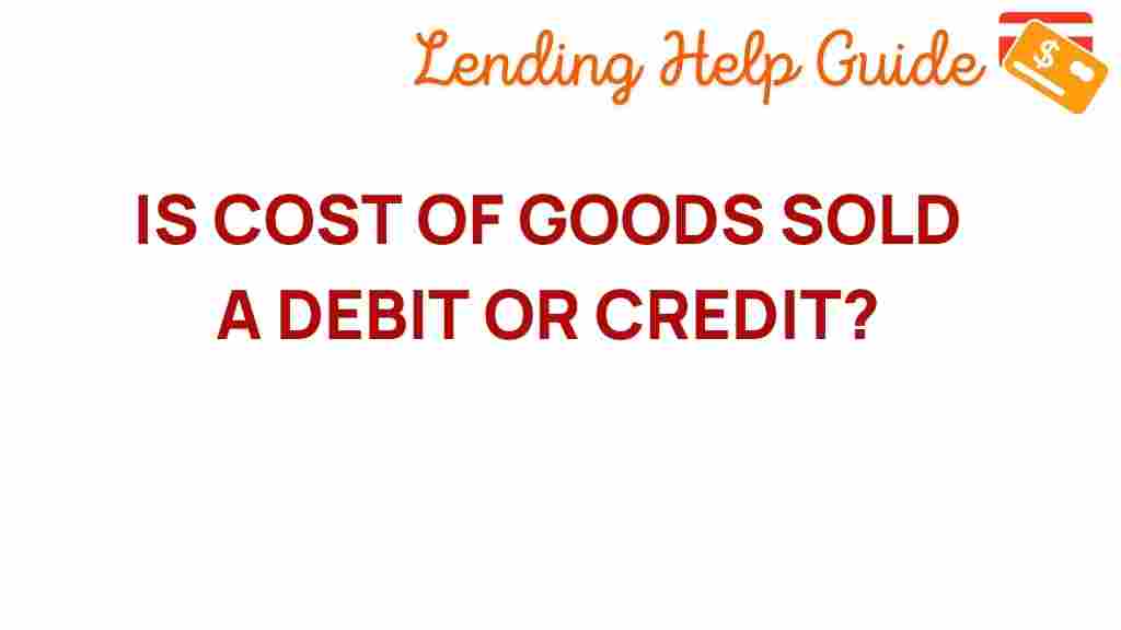 cost-of-goods-sold-debit-or-credit